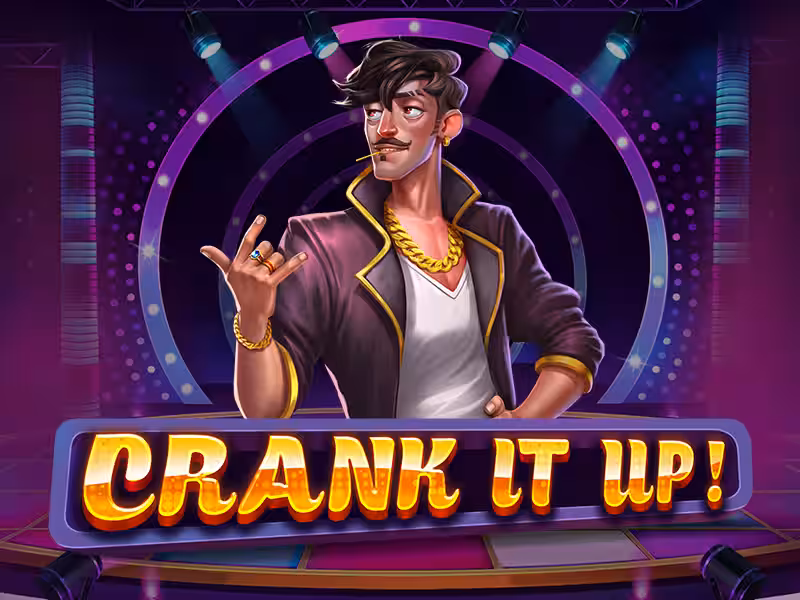 Crank It Up