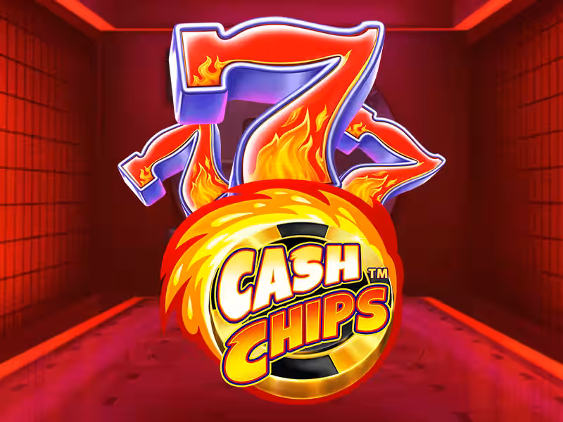 Cash Chips